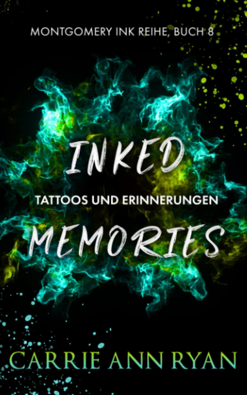 Inked Memories - Tattoos und Erinnerungen Contemporary literature