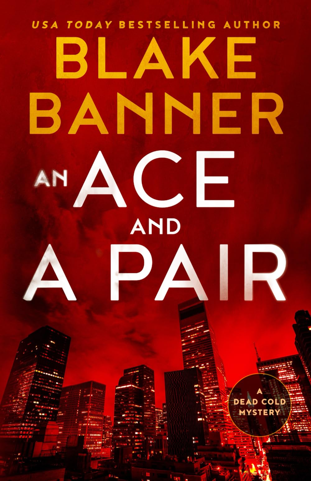 An Ace and a Pair (A Dead Cold Mystery, Band 1) Contemporary literature
