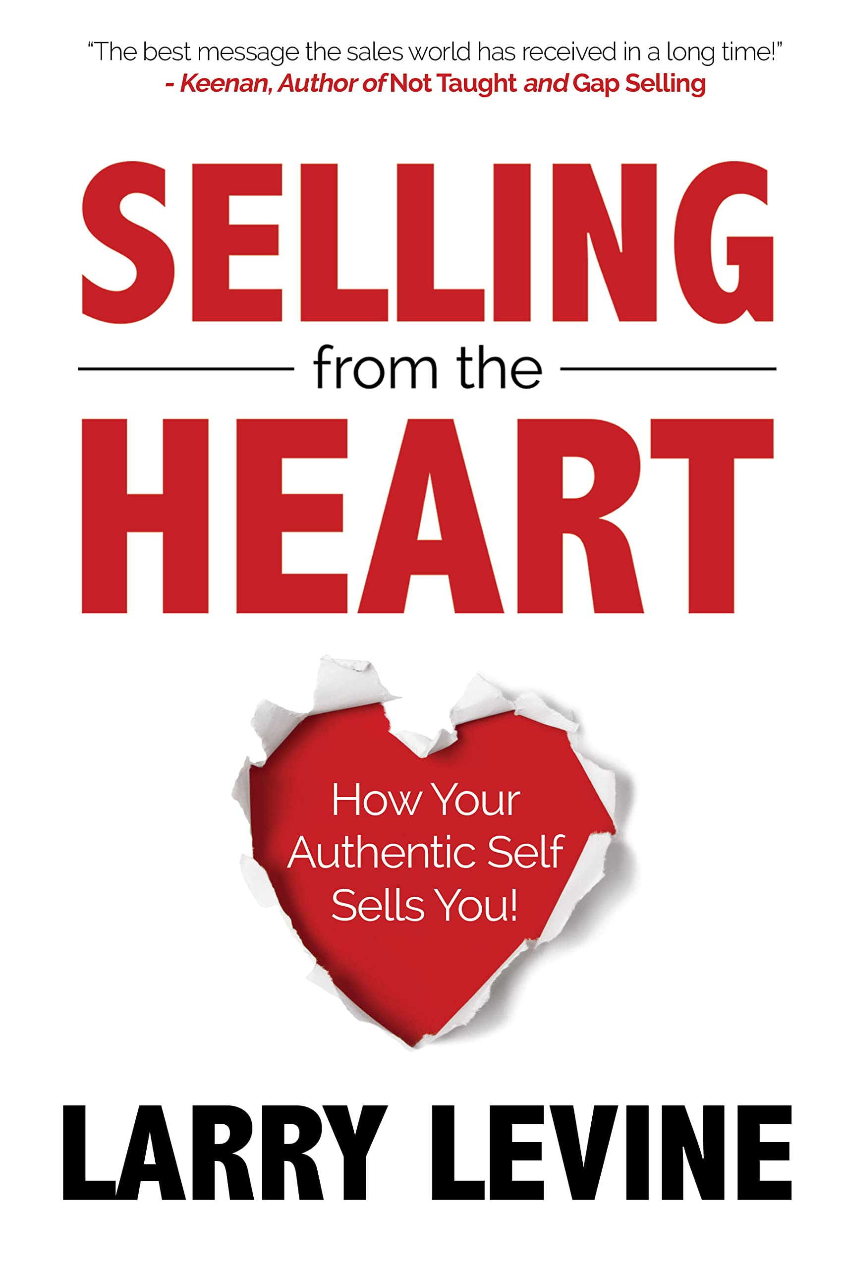 Selling from the Heart: How Your Authentic Self Sells You Law