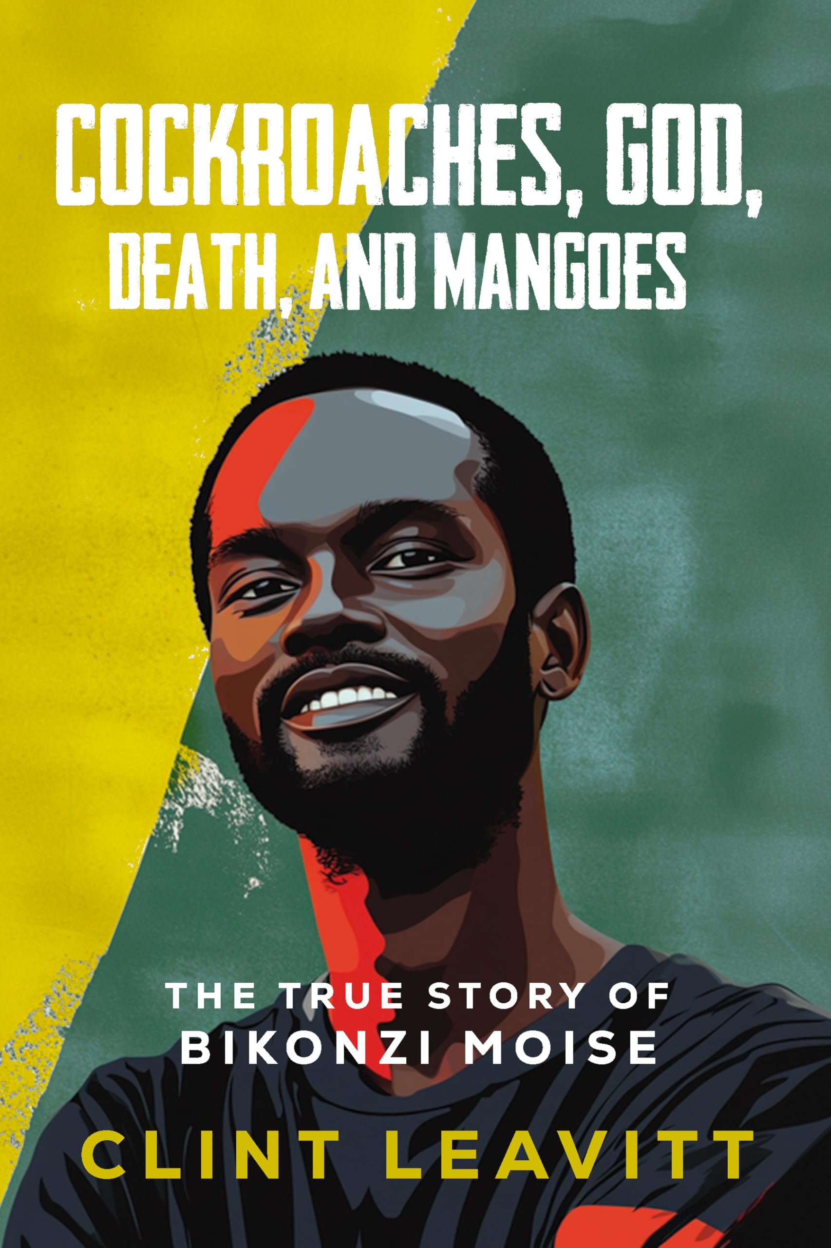 Cockroaches, God, Death, and Mangoes Books