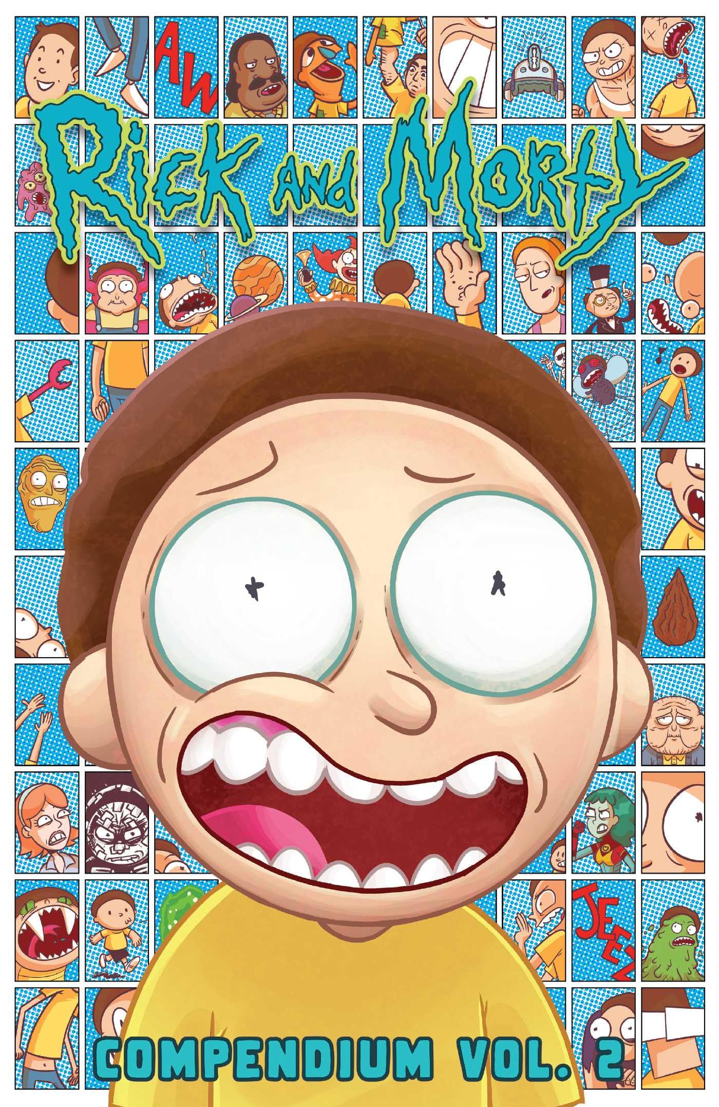 Rick and Morty Compendium Vol. 2: compendum (RICK AND MORTY COMPENDIUM TP, Band 2) Manga
