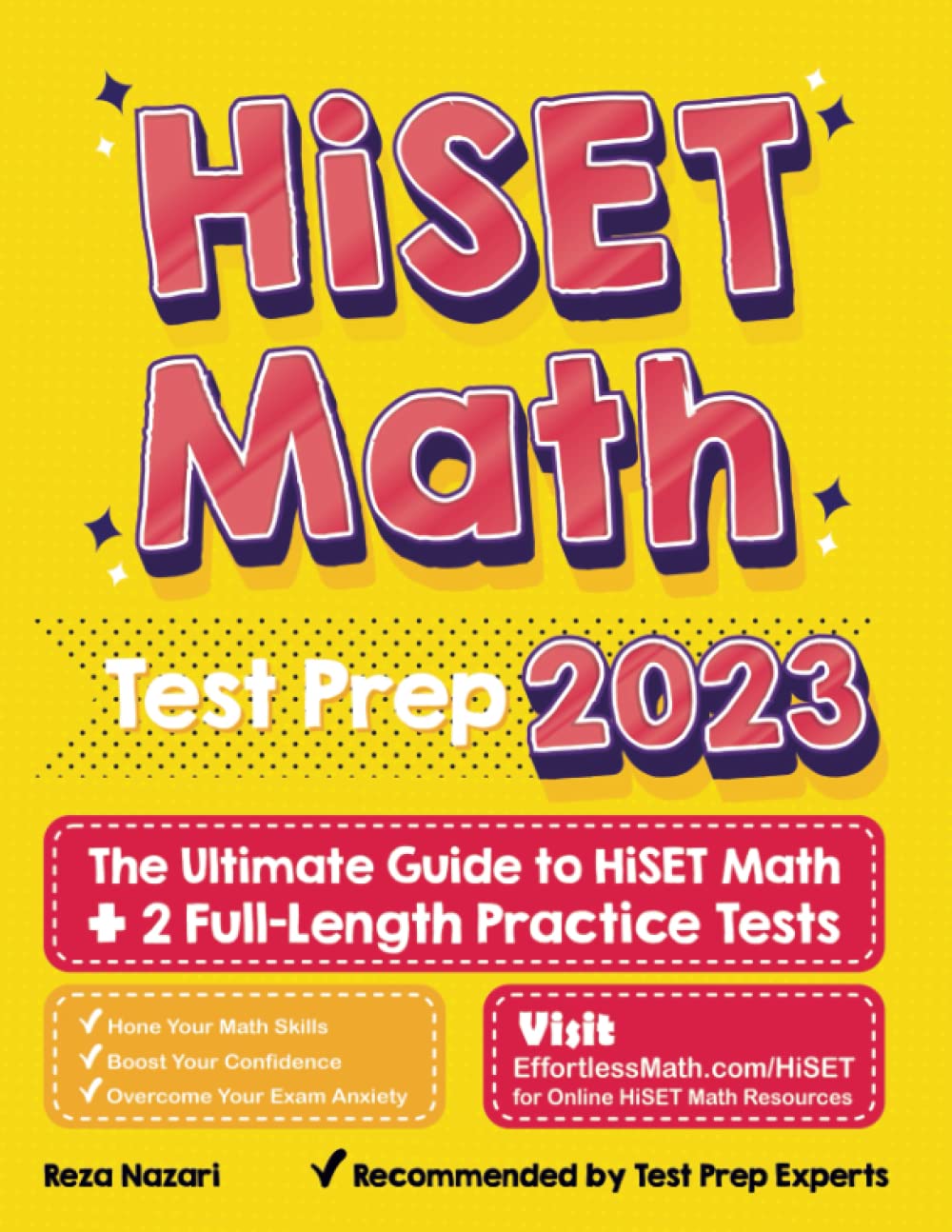 HiSET Math Test Prep: The Ultimate to HiSET Math + 2 Full-Length Practice Tests Study Guides