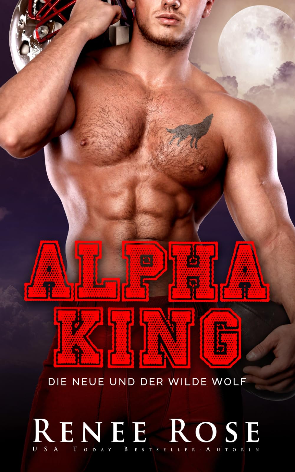 Alpha King: Die Neue und der wilde Wolf (Wolf Ridge High) Contemporary literature