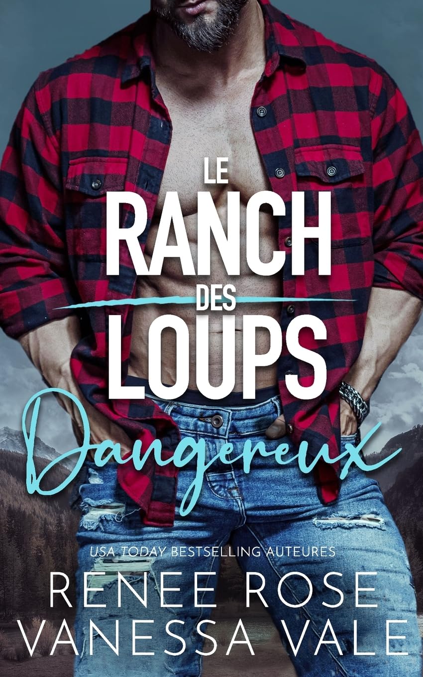 Dangereux (Le Ranch des Loups, Band 10) Contemporary literature