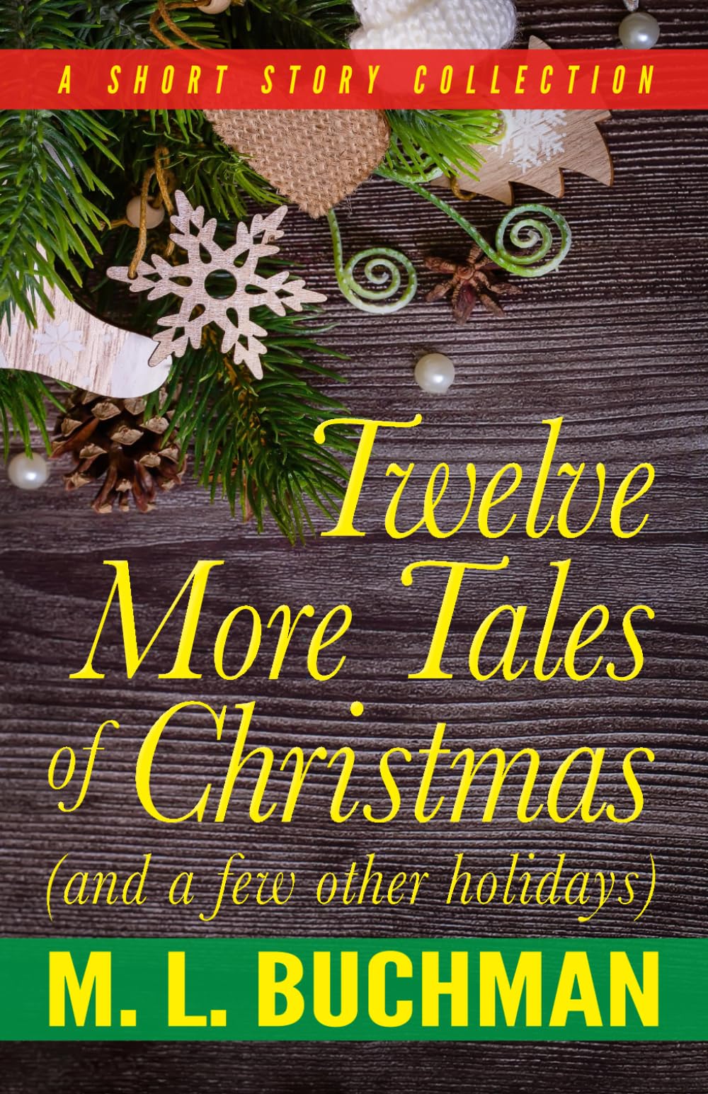 Twelve More Tales of Christmas Essays & Short Stories