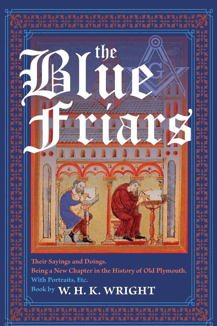 The Blue Friars, Their Sayings And Doings Law