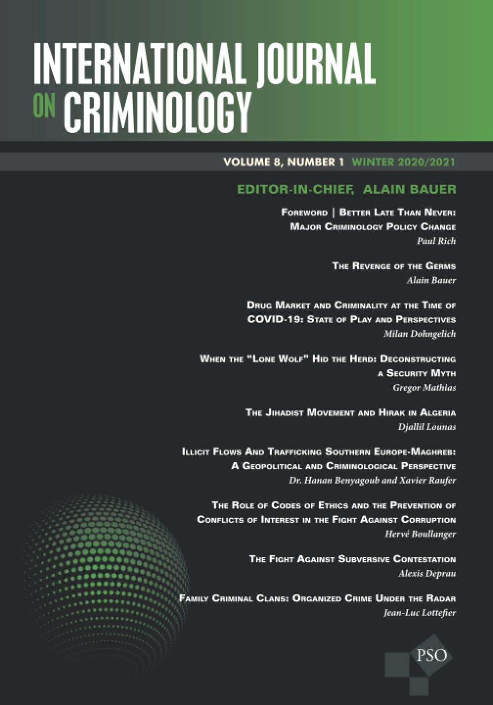 International Journal on Criminology: Volume 8, Number 1, Winter 2020/2021 Law