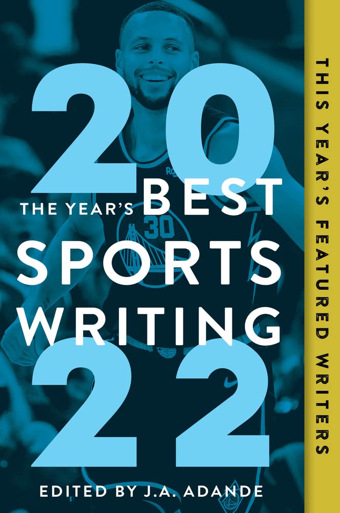 The Year's Best Sports Writing 2022 Media & Communication