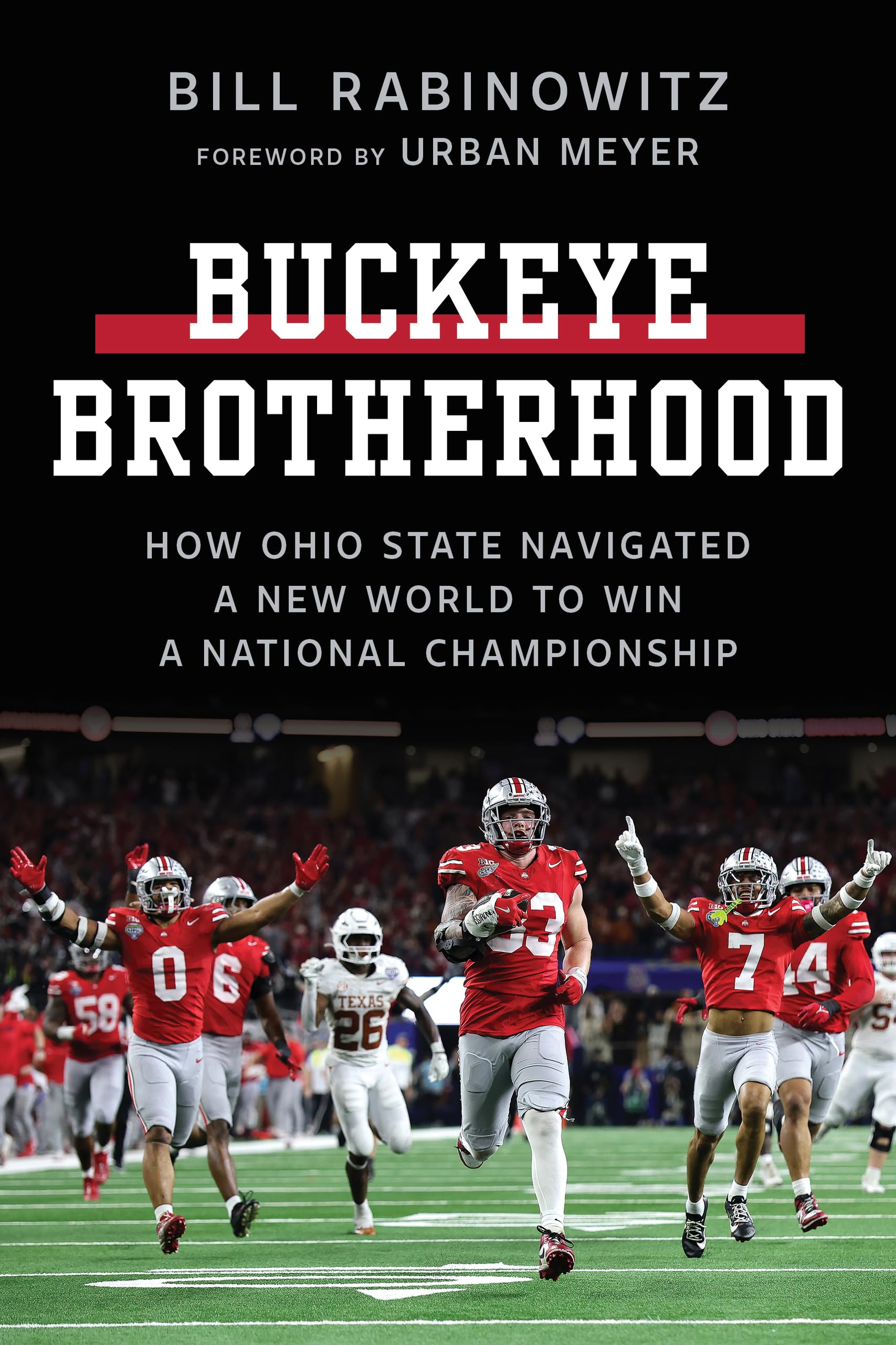 The Brotherhood: How Ohio State Navigated a New World to Win a National Championship Travel Guides