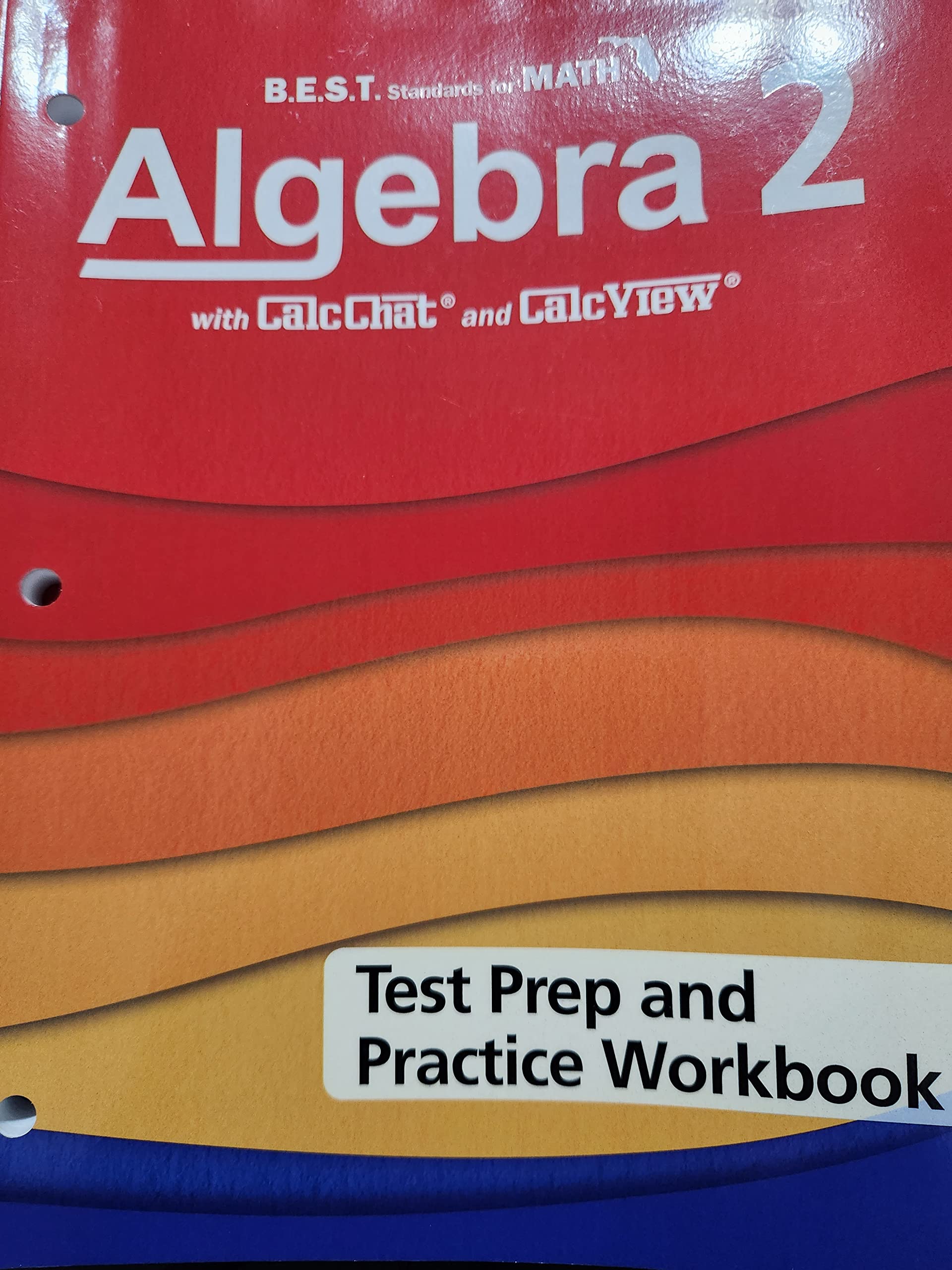 Algebra 2 BES.T. WITH Chitchat and CalcView Test Prep and Practice Workbook Books