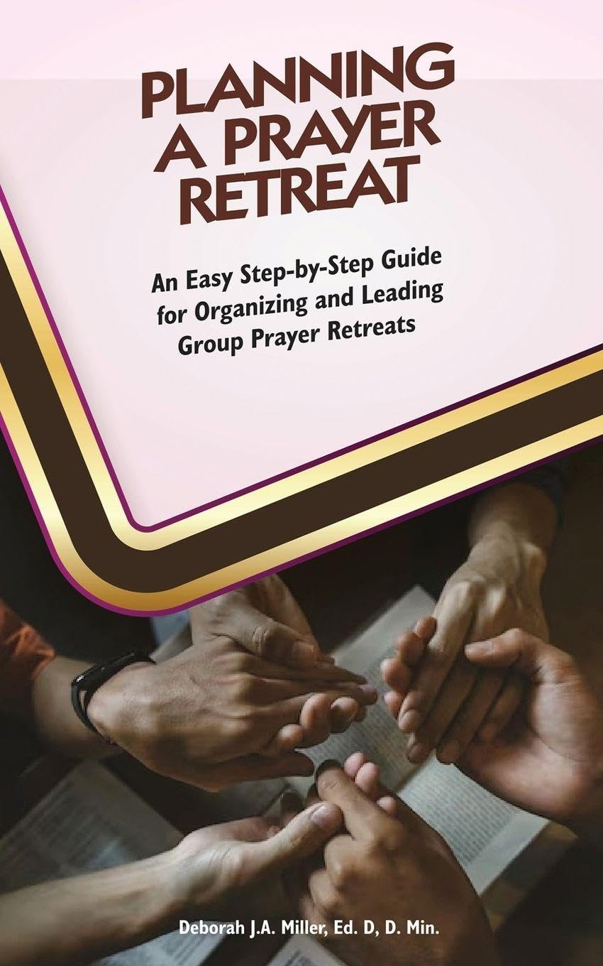 Planning A Prayer Retreat Religion & Esotericism