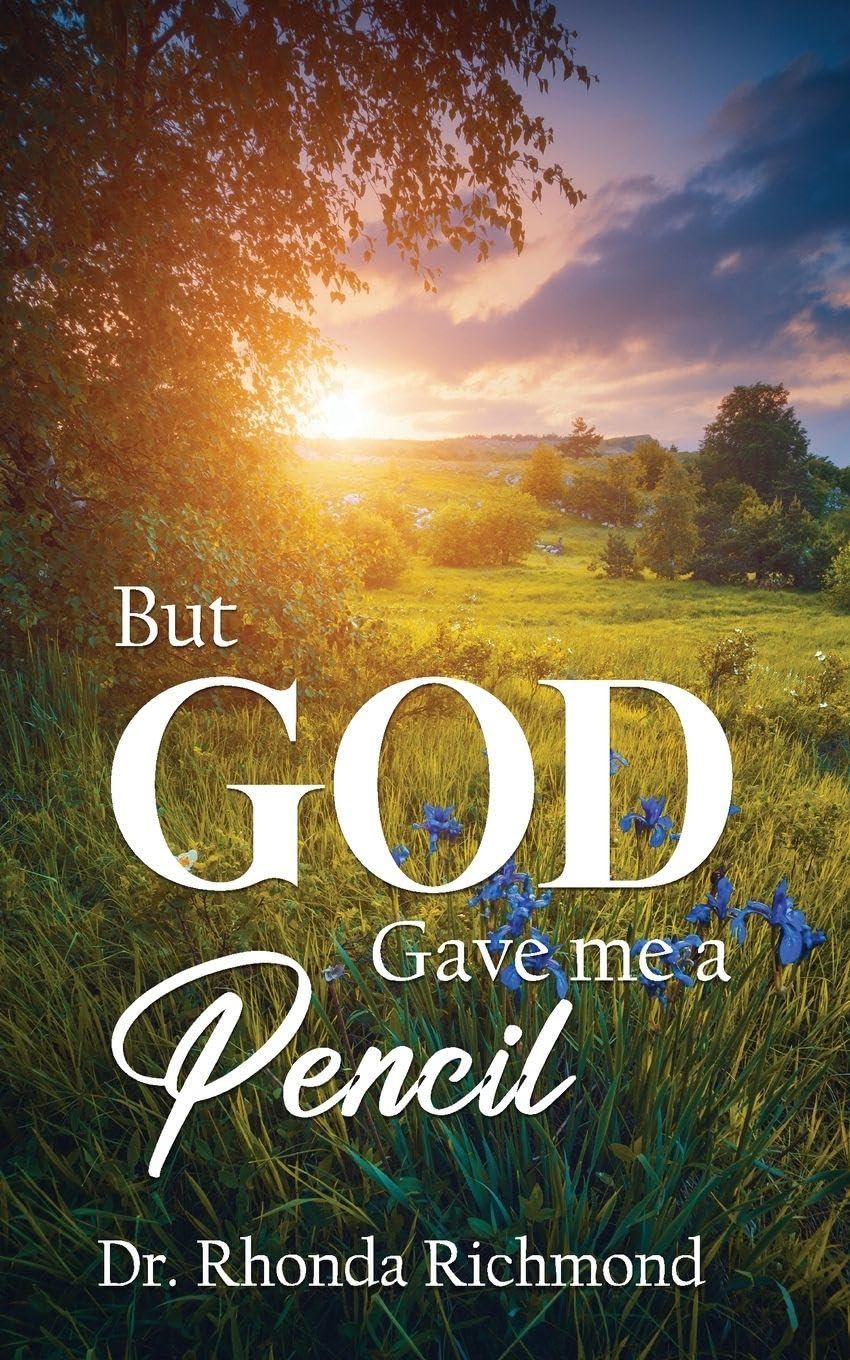 BUT... God gave me a Pencil Art & Literature