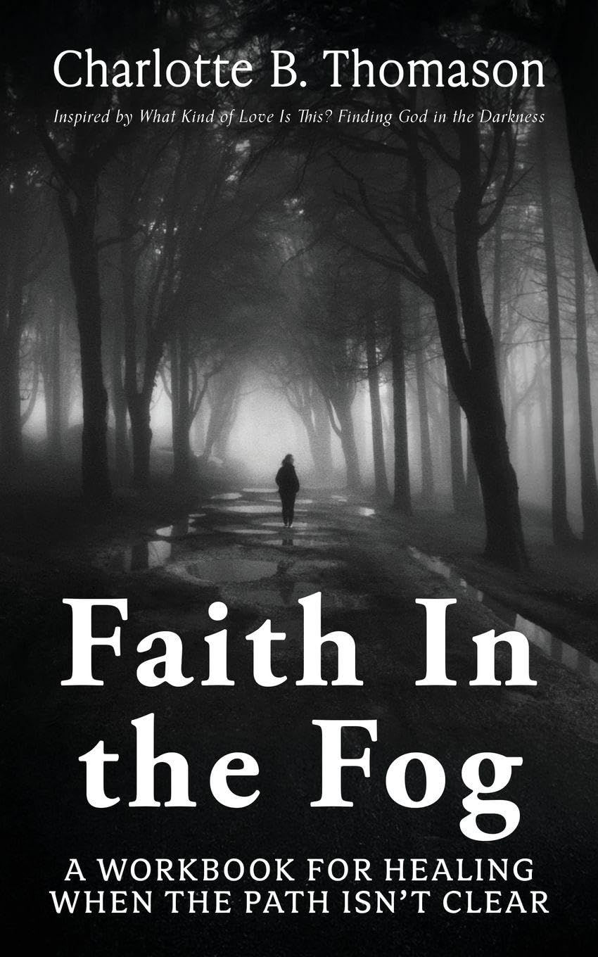 Faith In The Fog Psychology