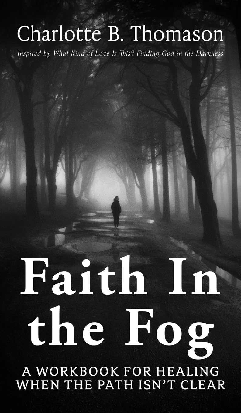 Faith In The Fog Psychology