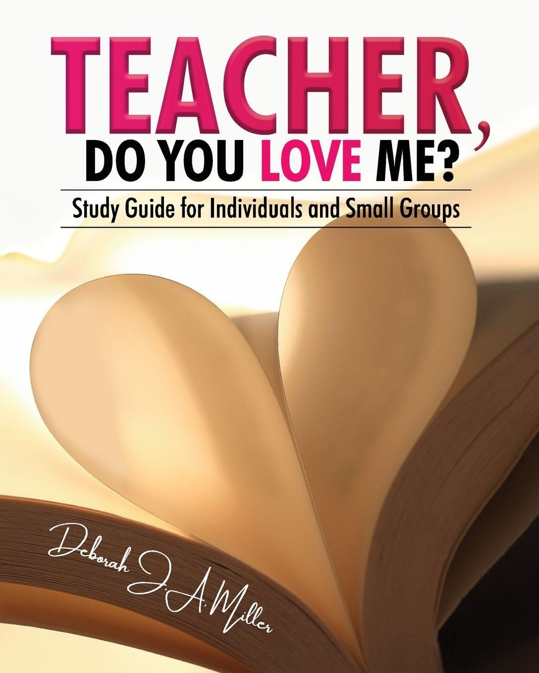 Teacher, Do You Love Me? Self-help