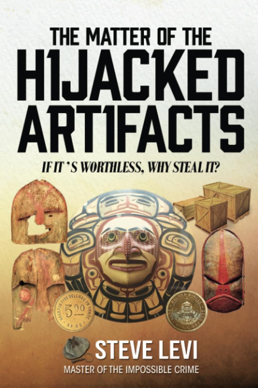 The Matter of the Hijacked Artifacts Politics & History