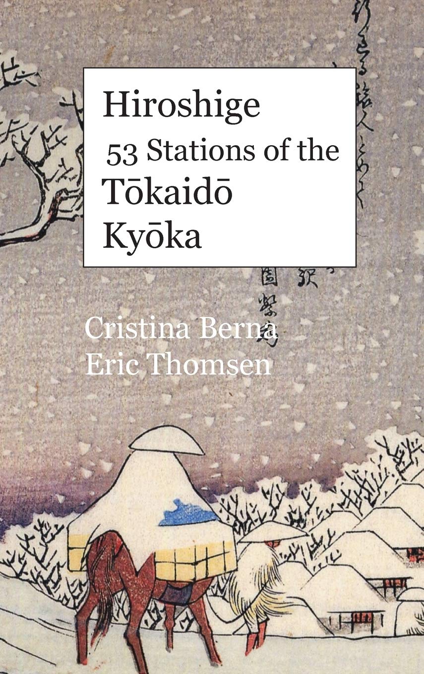 Hiroshige 53 Stations of the Tōkaidō Kyōka: Premium Film, Art & Culture