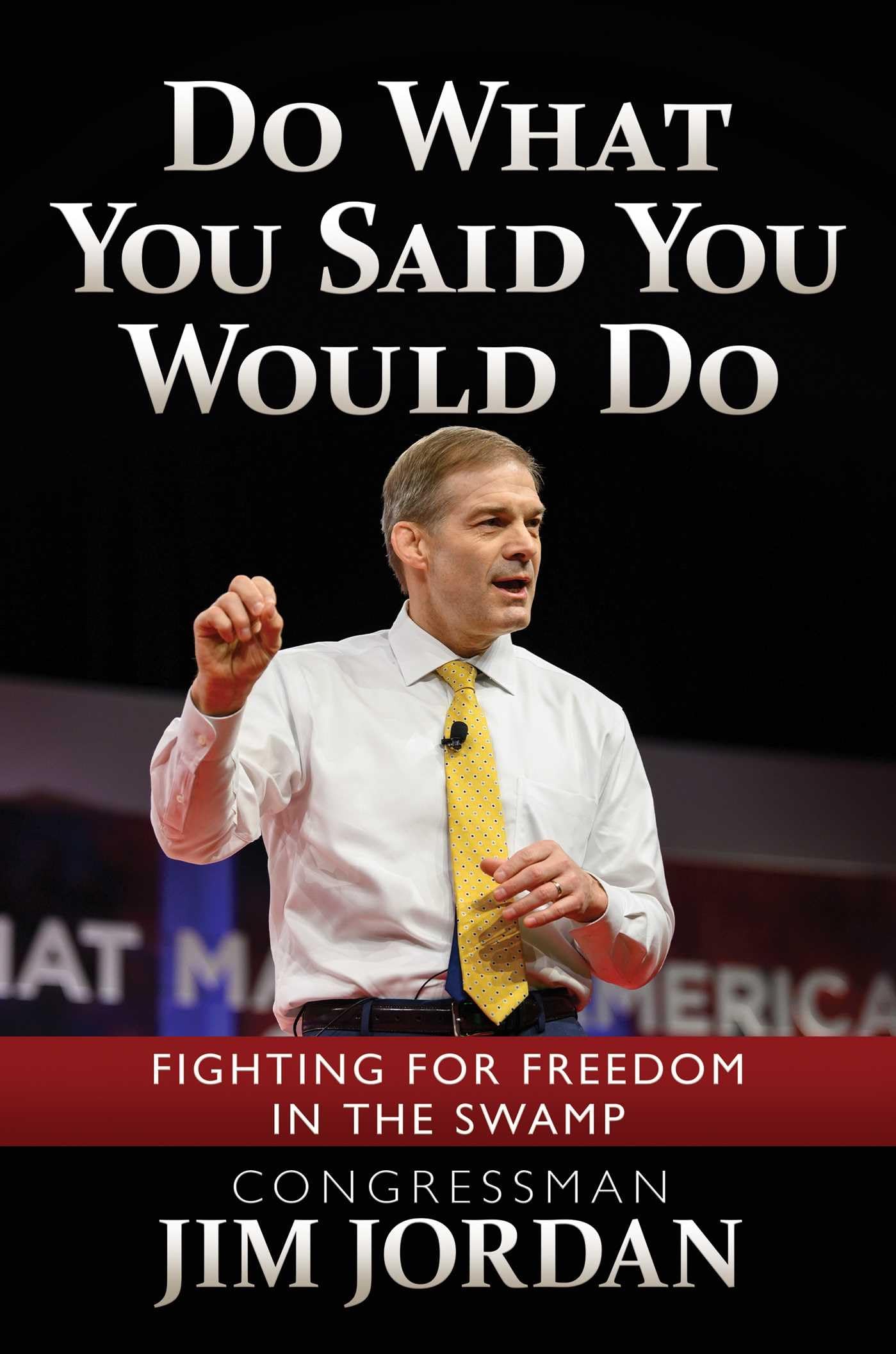 Do What You Said You Would Do Politics & Society
