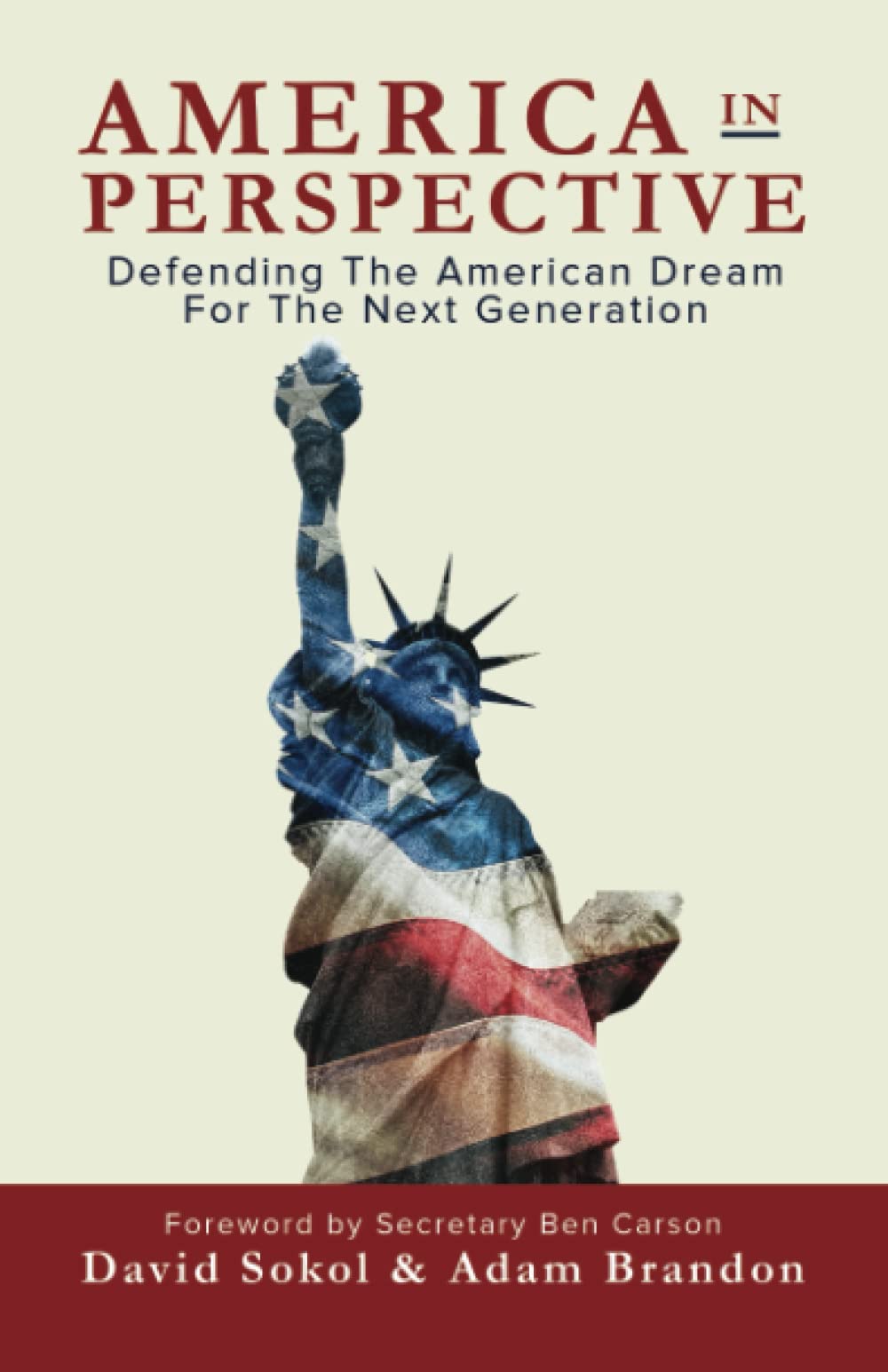 America in Perspective: Defending the American Dream for the Next Generation book