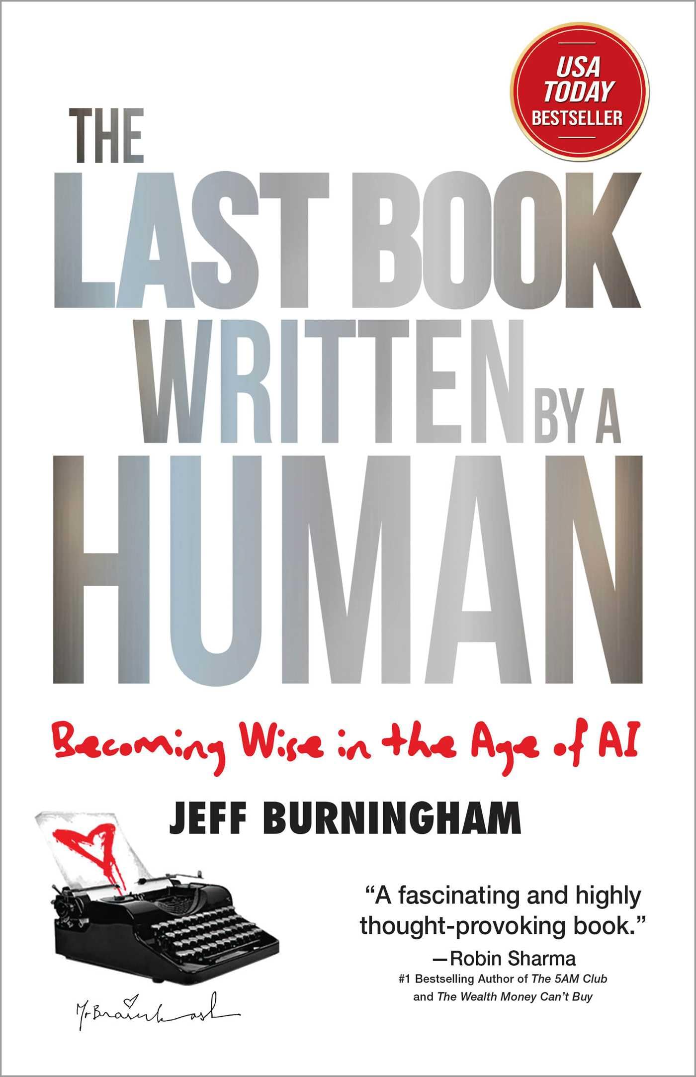 The Last Book Written by a Human: Becoming Wise in the Age of AI Philosophy