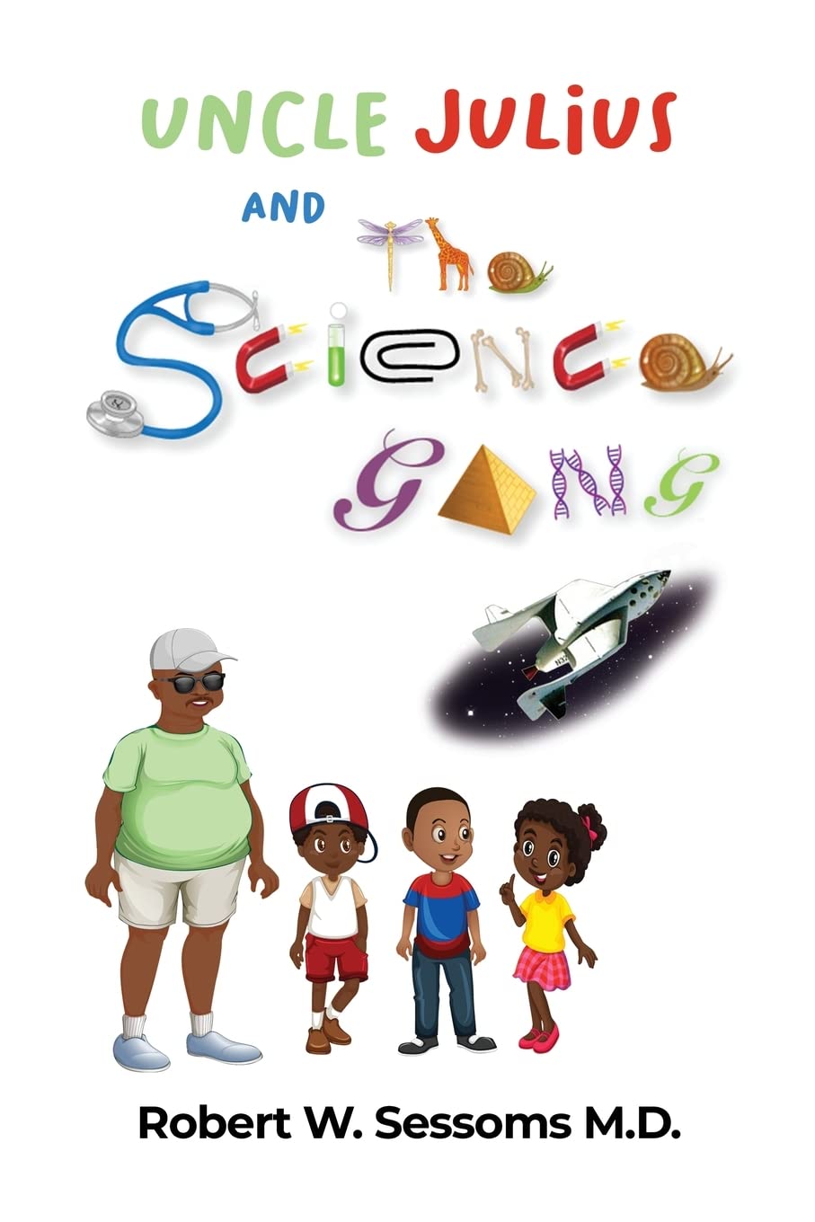 Uncle Julius and the Science Gang book