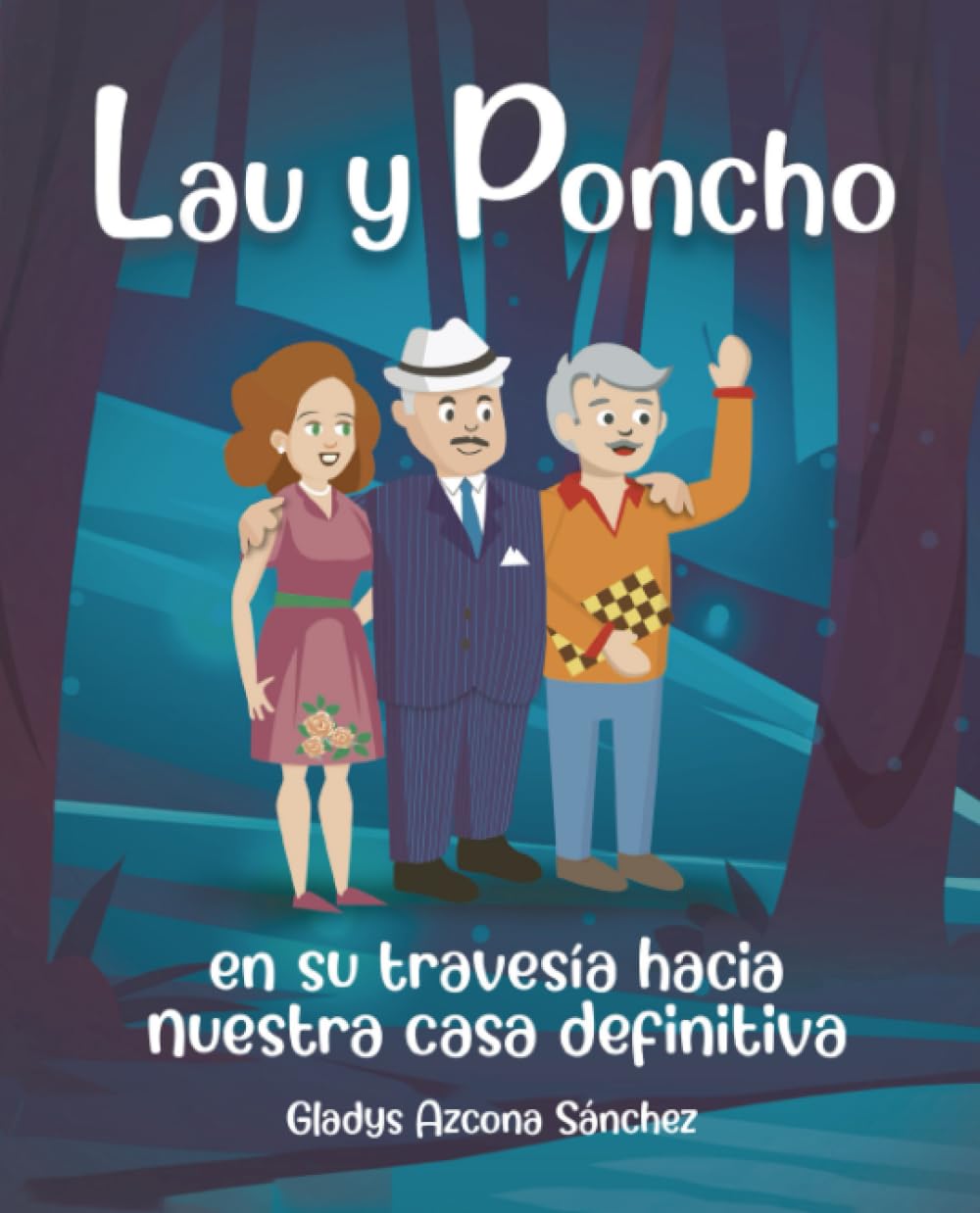 Lau y Poncho en su travesía hacia nuestra casa definitiva Social Sciences