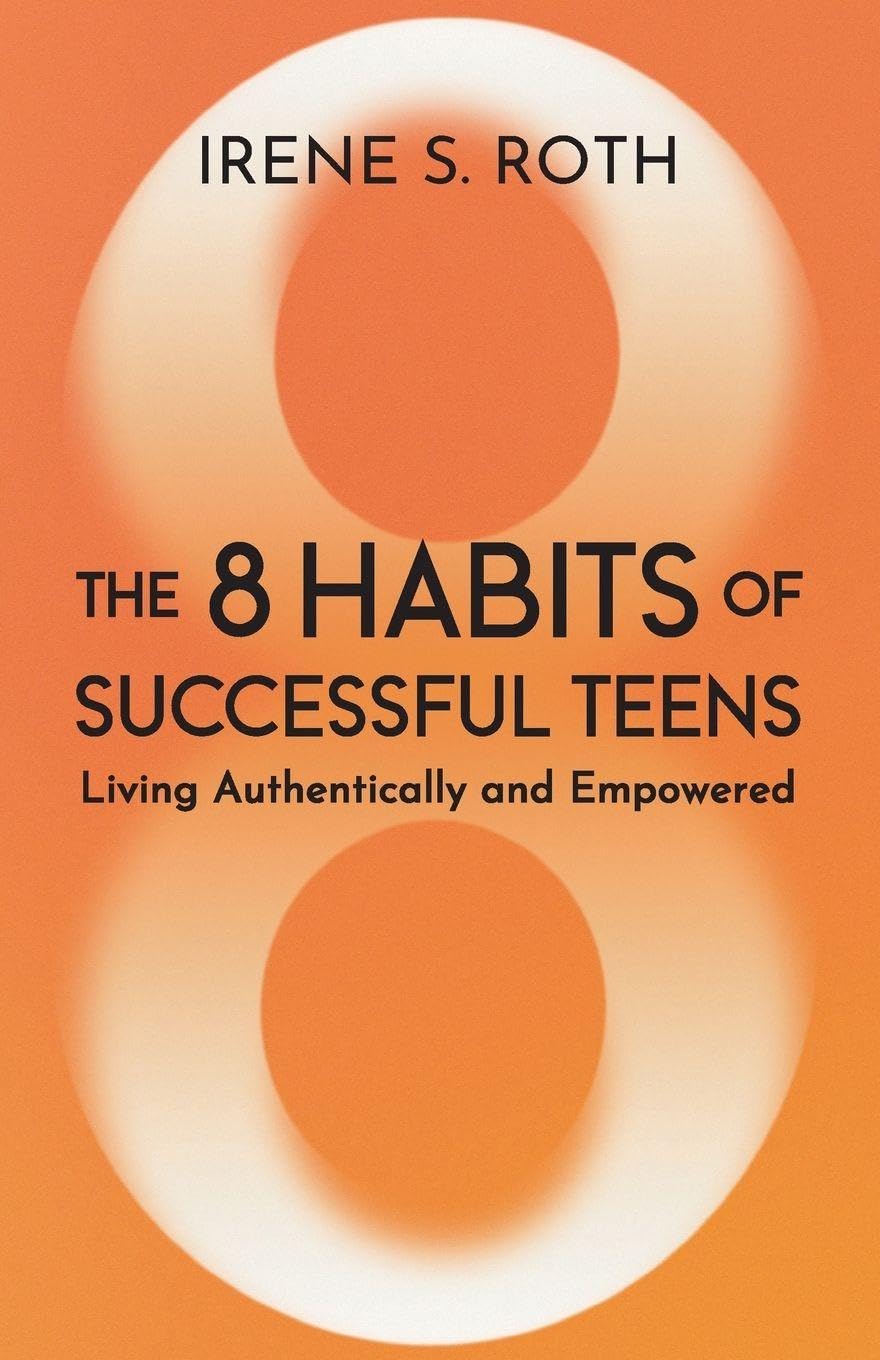 The 8 Habits of Successful Teens Social Sciences