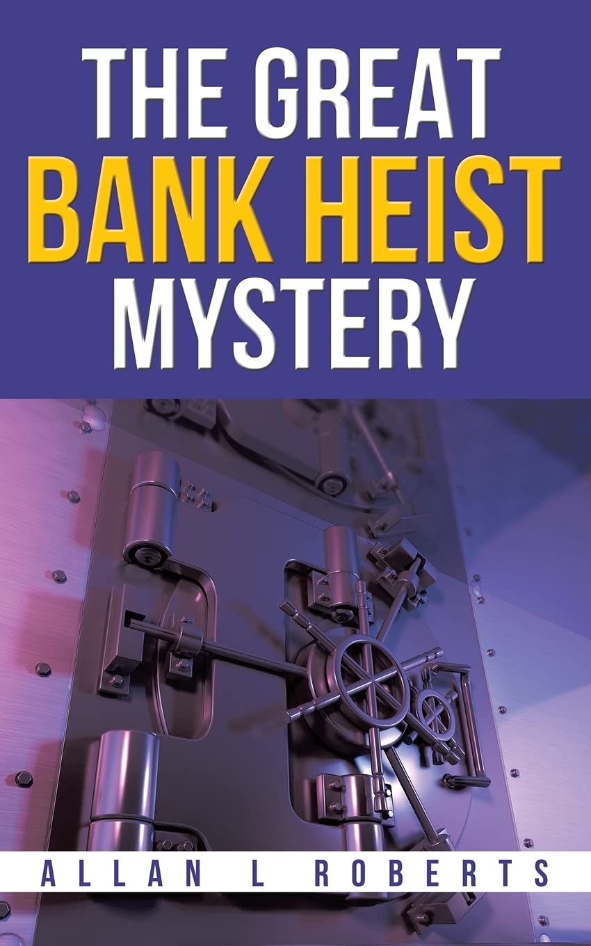 The Great Bank Heist Mystery Politics & Society