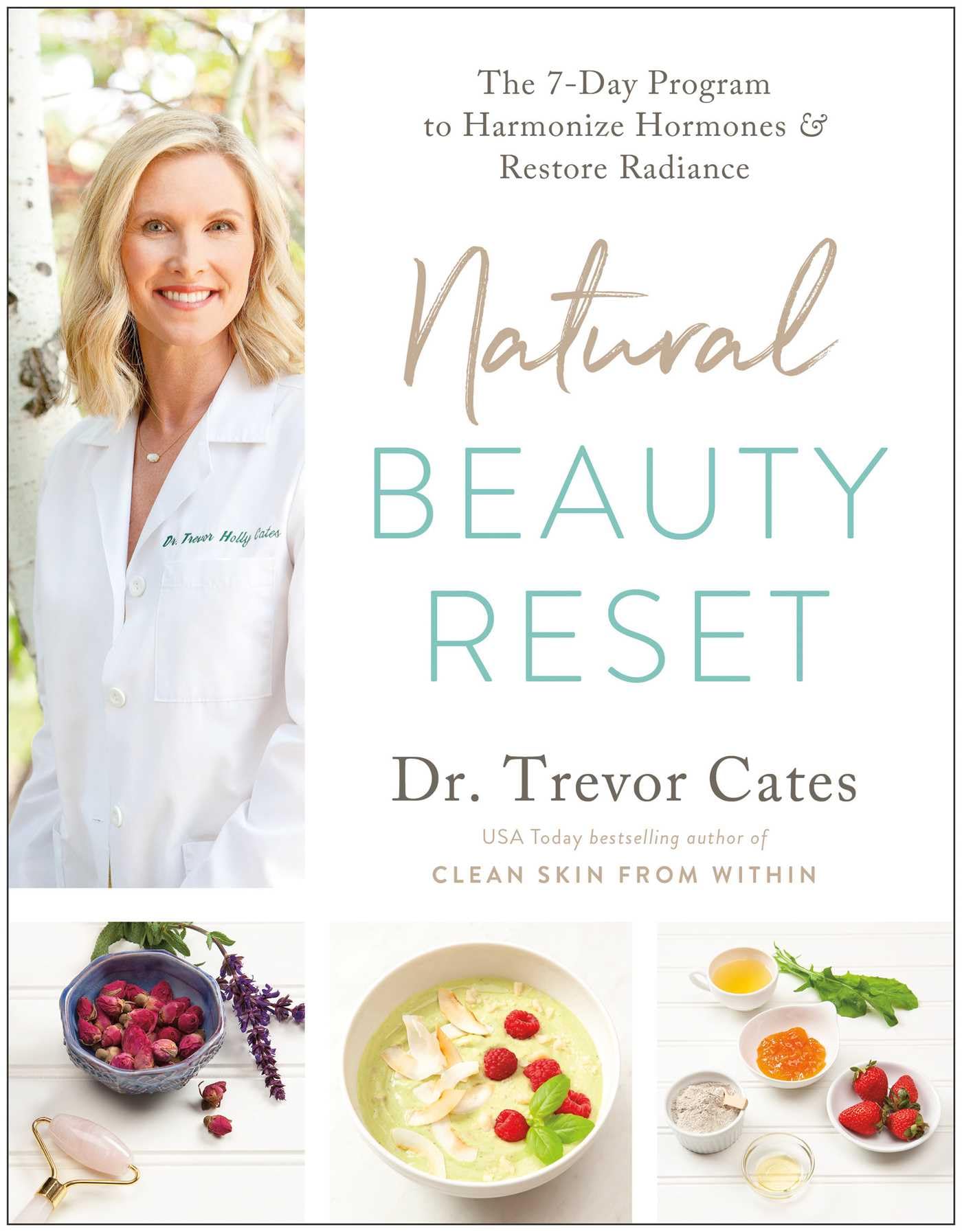 Natural Beauty Reset: The 7-Day Program to Harmonize Hormones and Restore Radiance Medicine