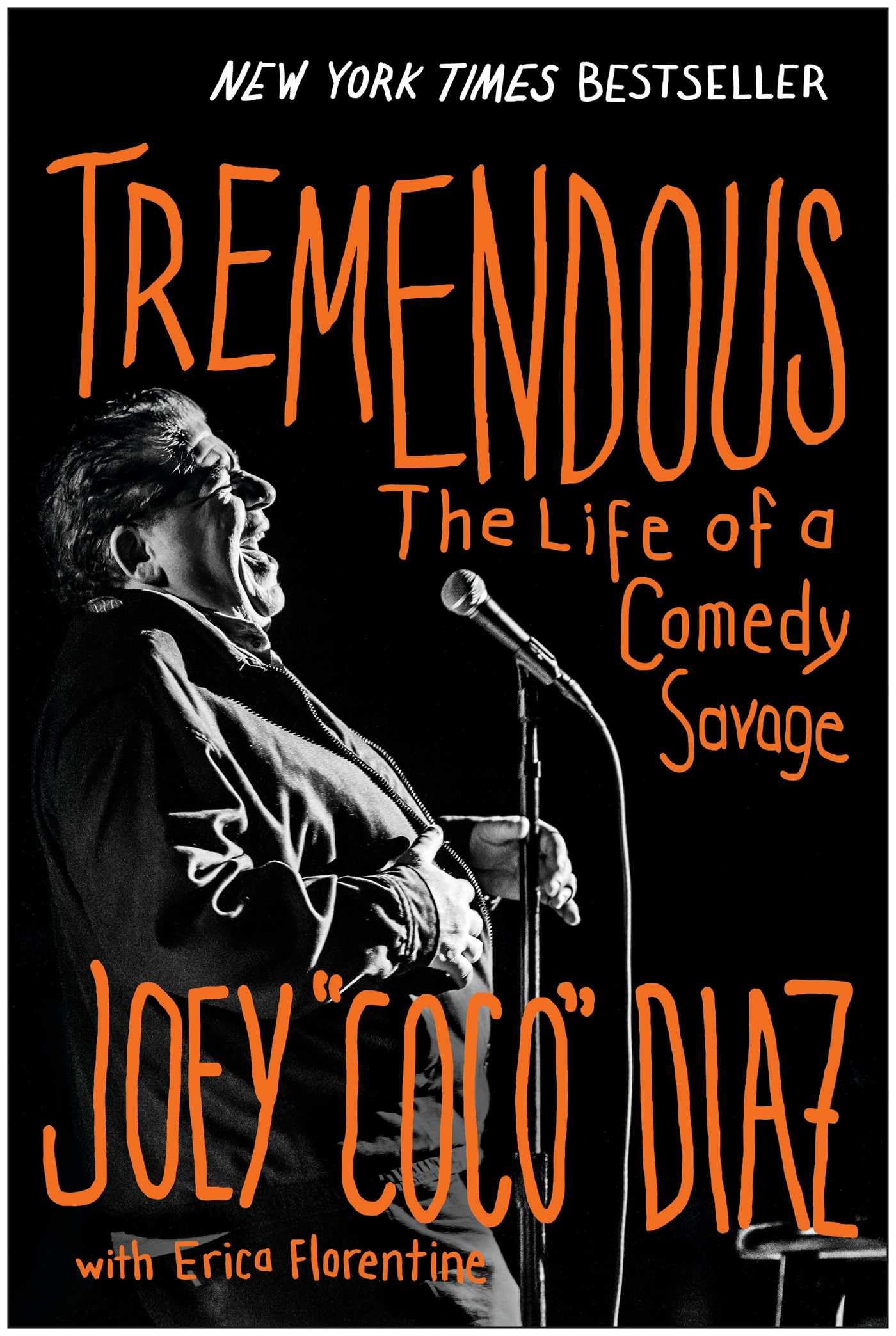 Tremendous: The Life of a Comedy Savage Art & Literature