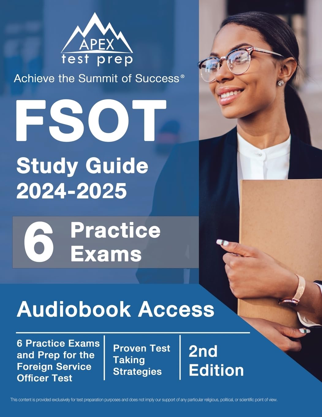 FSOT Study Guide 2024-2025: 6 Practice Exams and Prep for the Foreign Service Officer Test: Study Guides