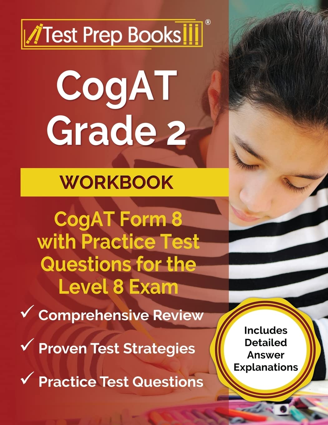 CogAT Grade 2 Workbook: CogAT Form 8 with Practice Test Questions for the Level 8 Exam: Study Guides