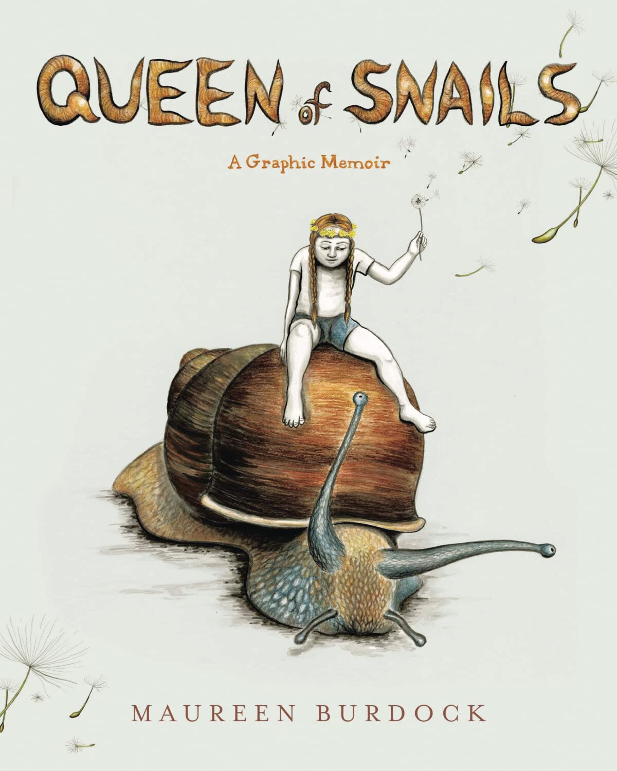 Queen of Snails: A Graphic Memoir Politics & Society