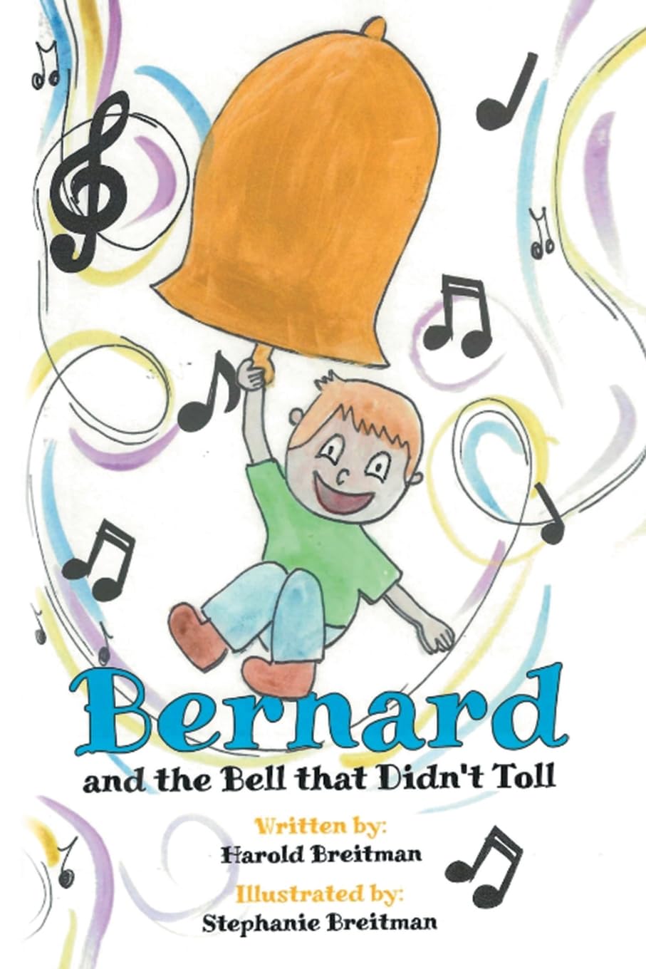 Bernard and the Bell that Didn't Toll Non-fiction