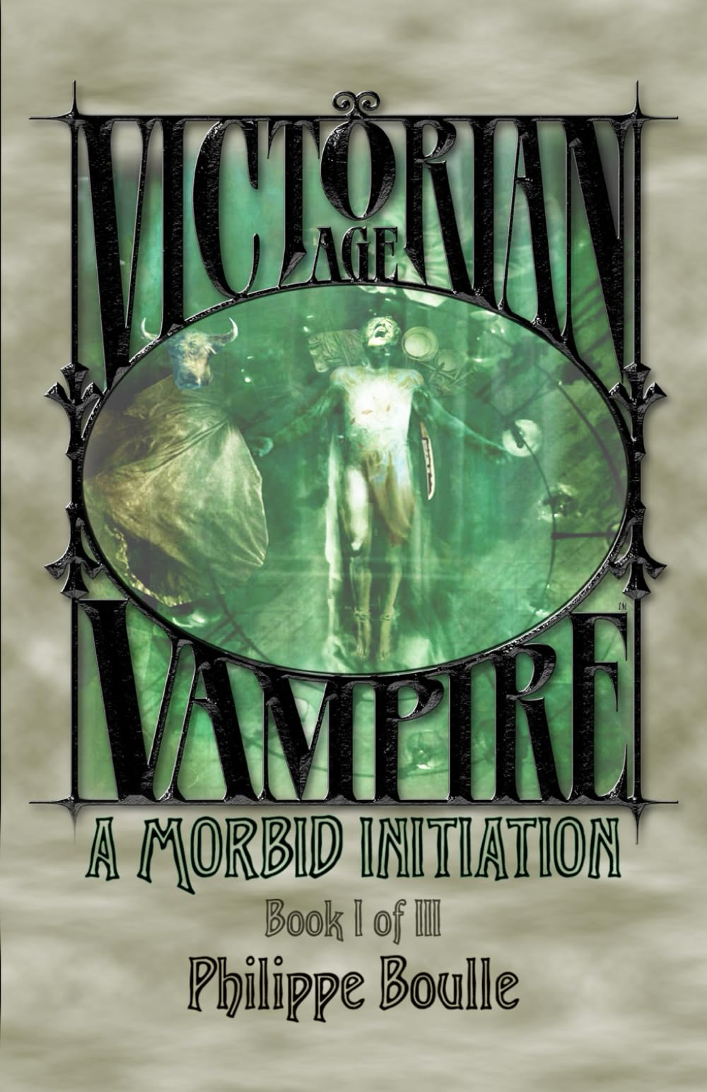 A Morbid Initiation (Victorian Age: Vampire Trilogy, Band 1) Dark Fantasy