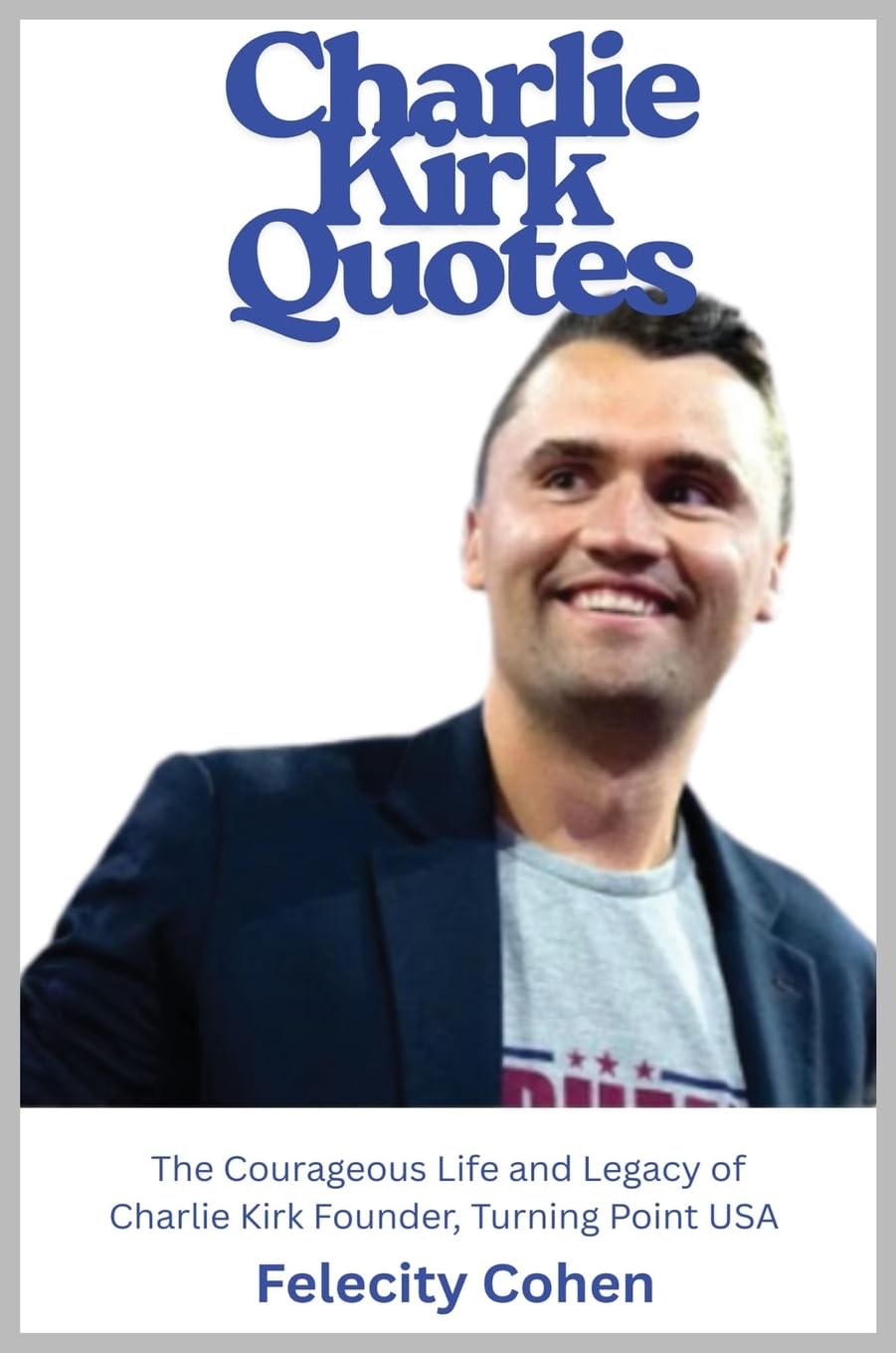 CHARLIE KIRK QUOTES Books