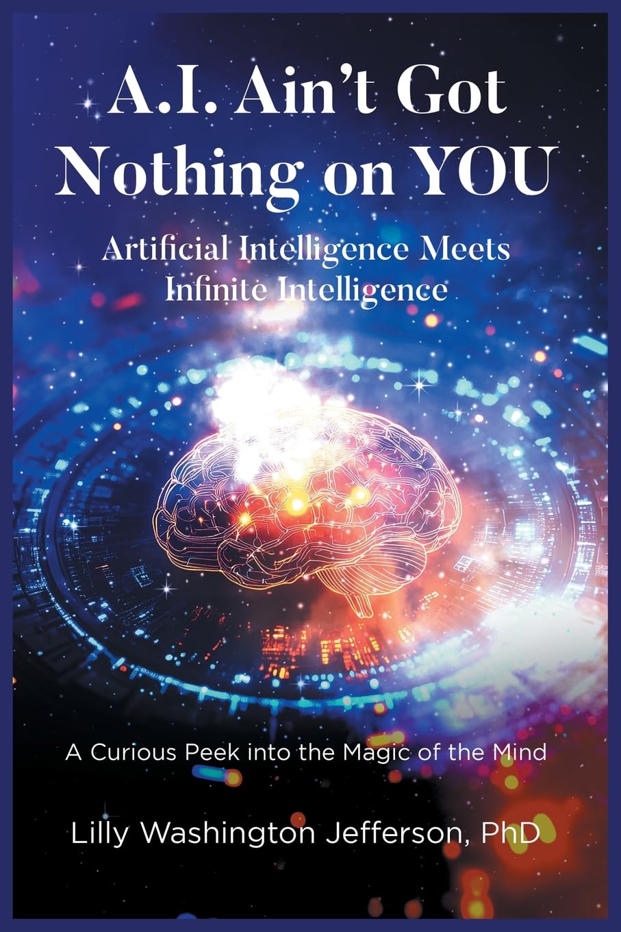 A.I. AIN'T GOT NOTHING ON YOU Business, Finance & Career