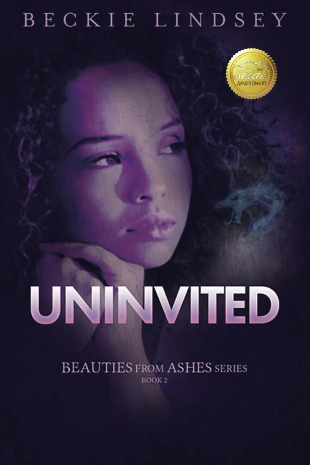Uninvited (Beauties from Ashes, Band 2) Fantasy & Sci-Fi
