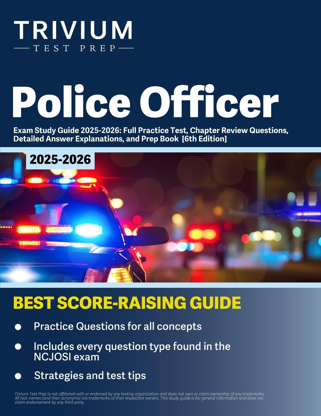 Police Officer Exam Study Guide 2025-2026: Full Practice Test, Chapter Review Questions, Detailed Answer Explanations, and Prep Book: Social Sciences