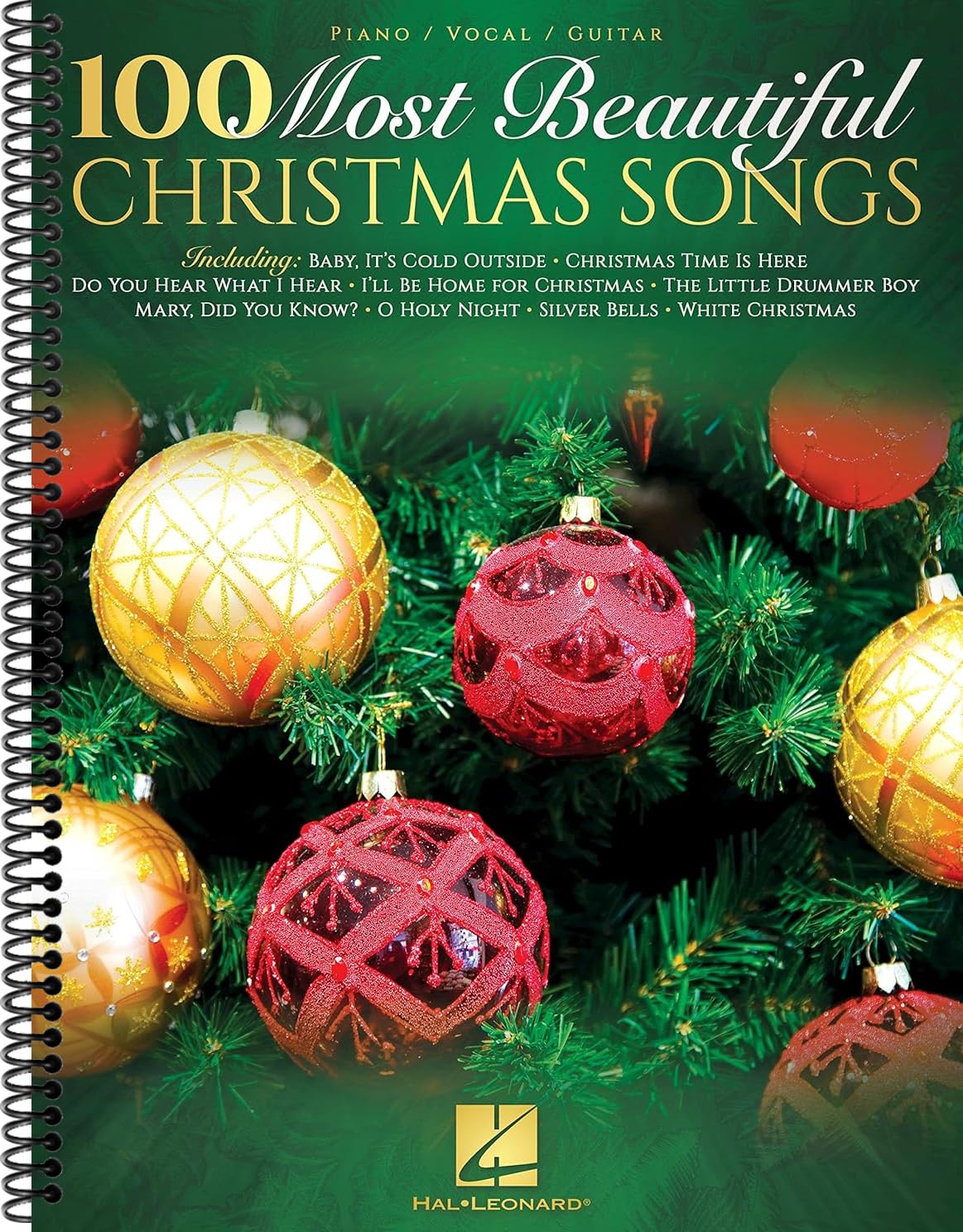 100 Most Beautiful Christmas Songs(Spiral-bound), by Hal Leonard Publishing Corporation Books