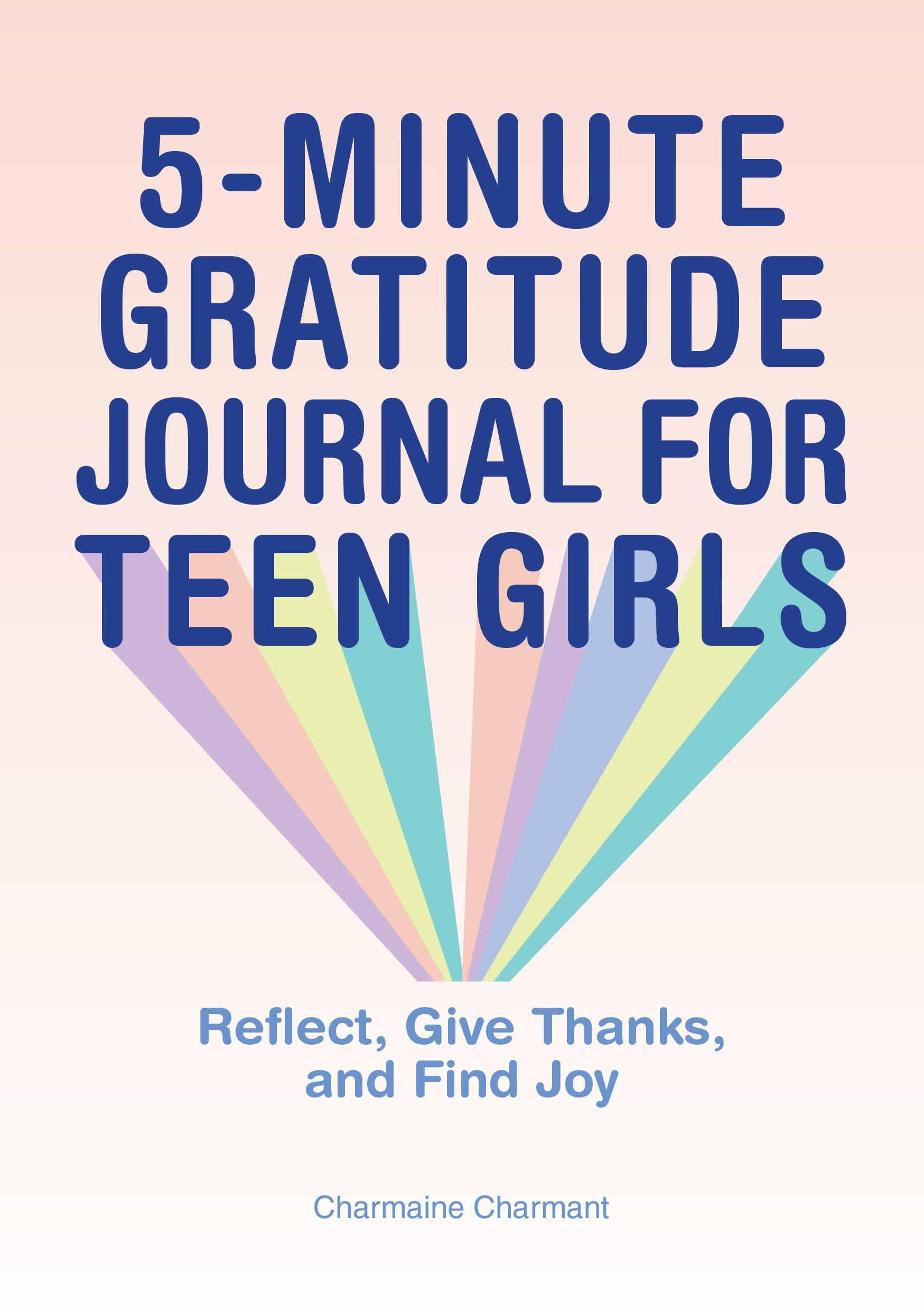 5-Minute Gratitude Journal for Teen Girls Education