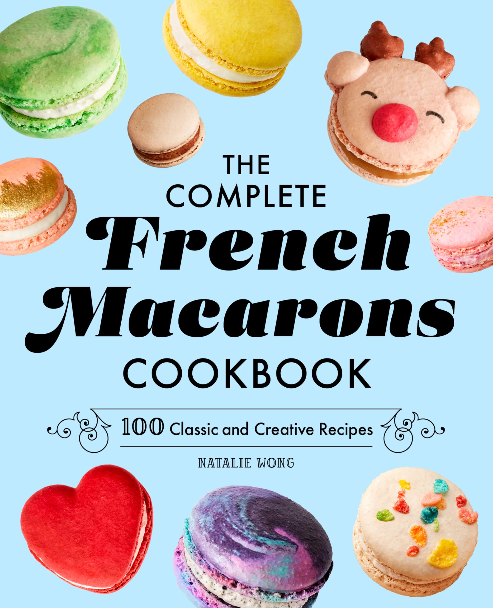 The Complete French Macarons Cookbook Leisure, Home & Garden