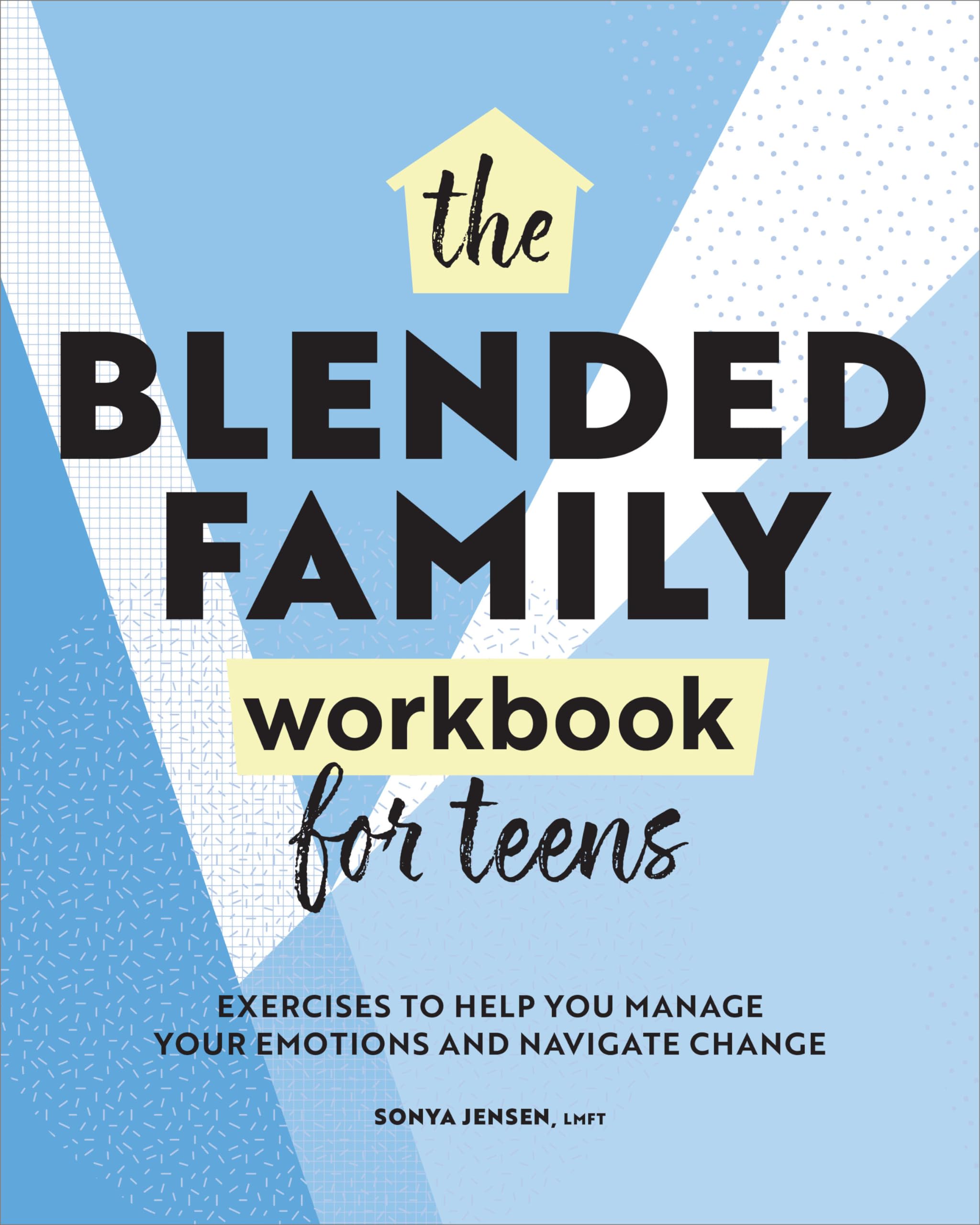 Blended Family Workbook for Teens Health, Nutrition & Fitness