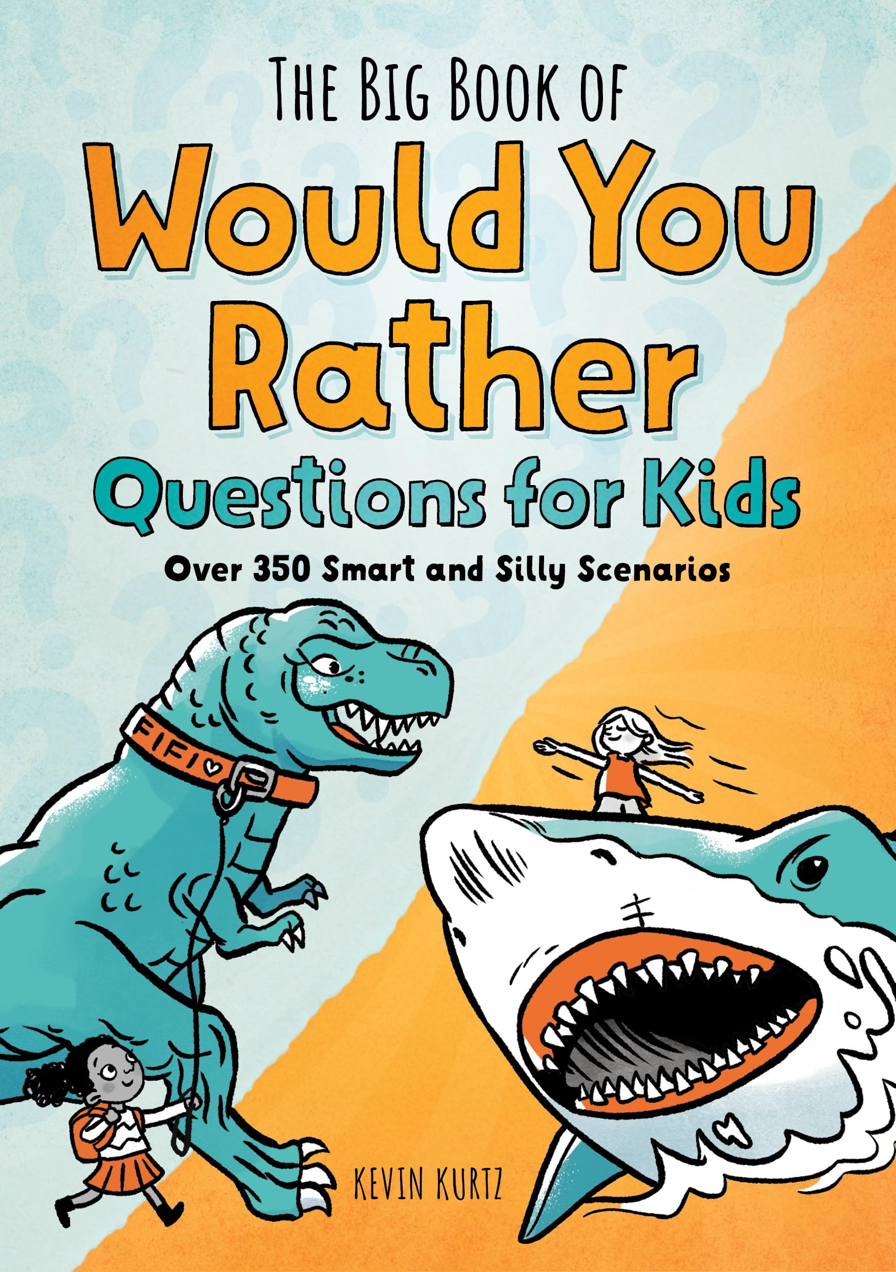 The Big Book of Would You Rather Questions for Kids Tiptoi & Games