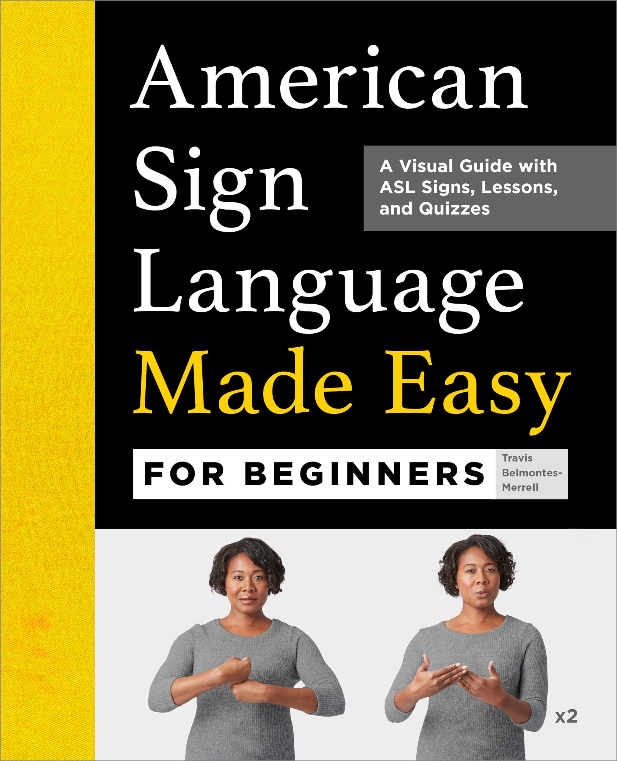 American Sign Language Made Easy for Beginners Social Sciences