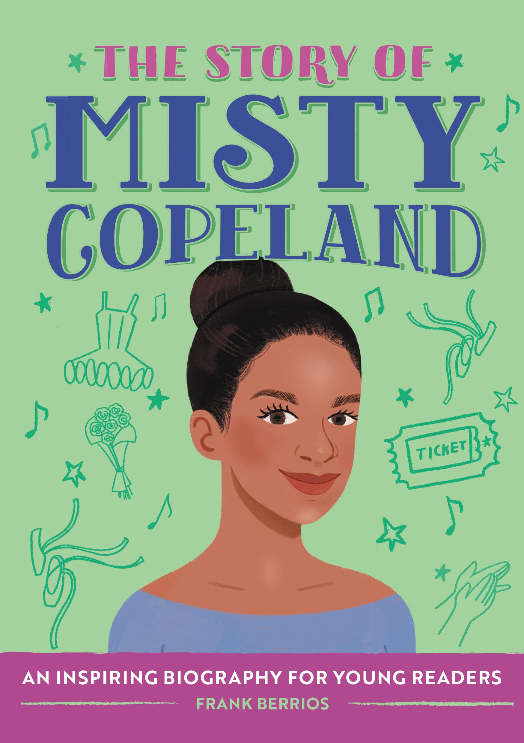 The Story of Misty Copeland Non-fiction