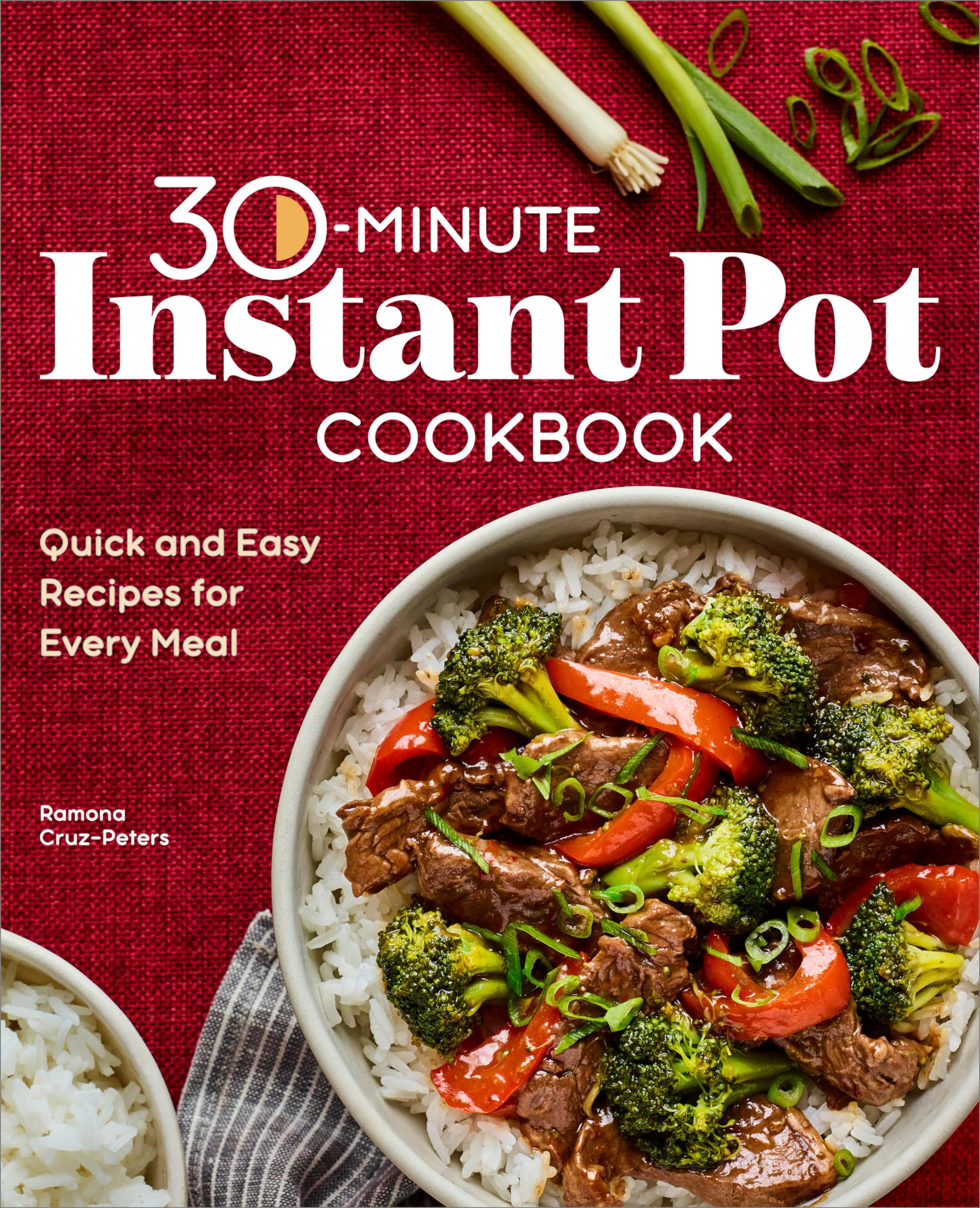 30-Minute Instant Pot Cookbook Leisure, Home & Garden