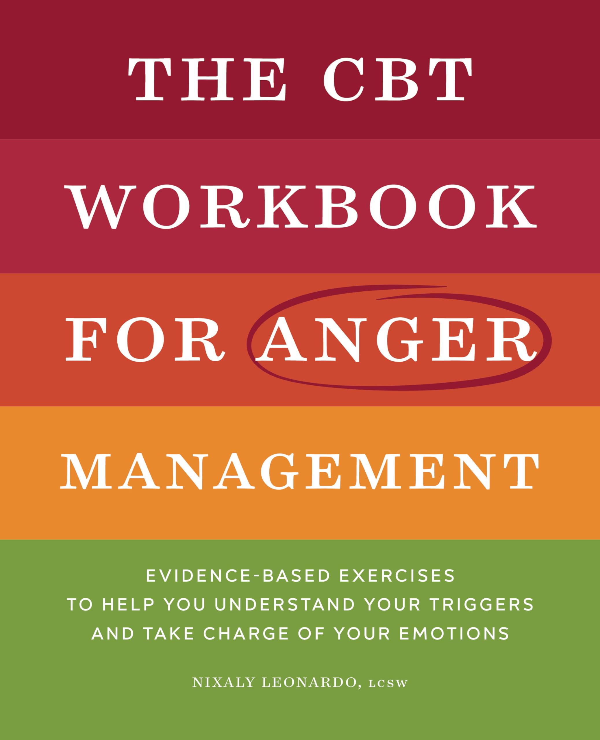 The CBT Workbook for Anger Management Lifestyle