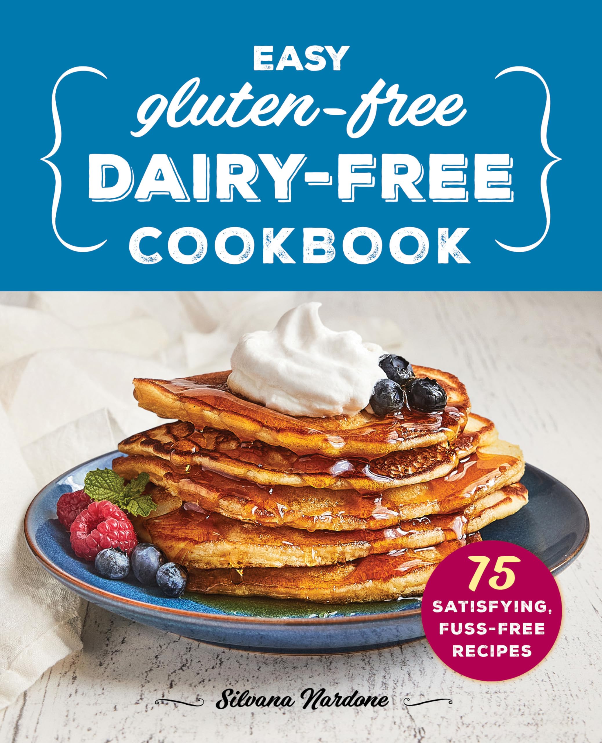 Easy Gluten-Free, Dairy-Free Cookbook Leisure, Home & Garden
