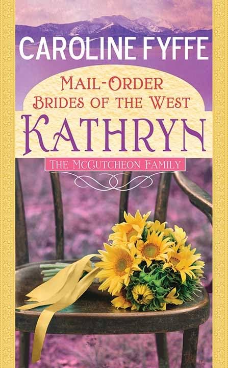 Mail-Order Brides of the West: Kathryn (McCutcheon Family Novel; Center Point Large Print, 6) Contemporary Romance